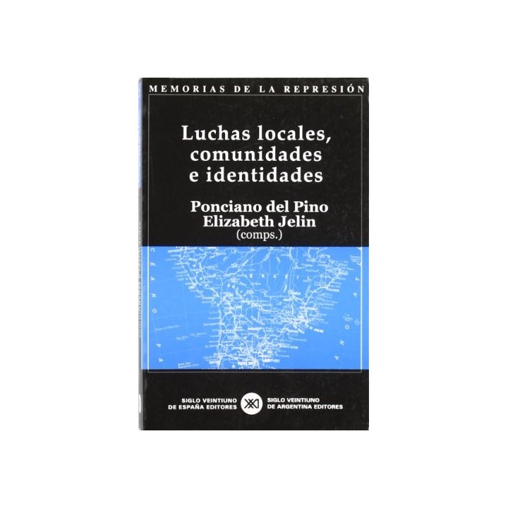 Luchas locales, comunidades e identidades